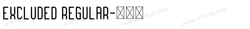 Excluded Regular字体转换